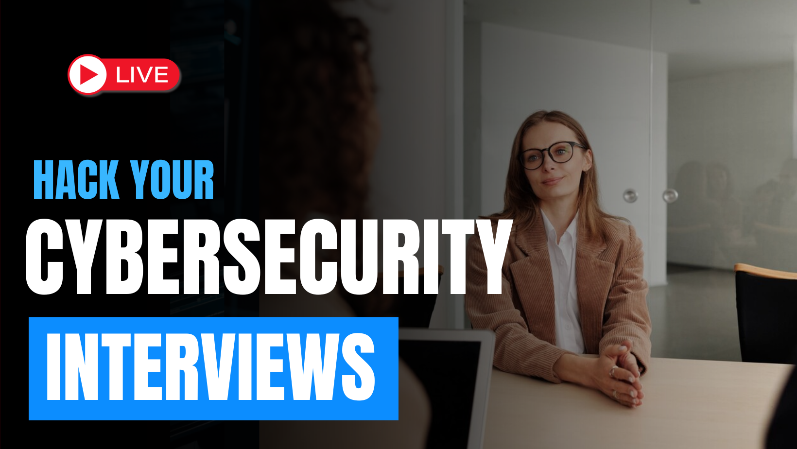 Hack Your Cybersecurity Interview